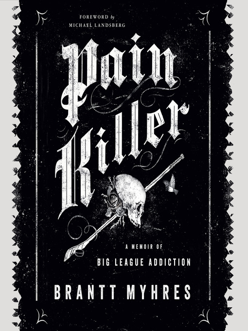 Title details for Pain Killer by Brantt Myhres - Available
